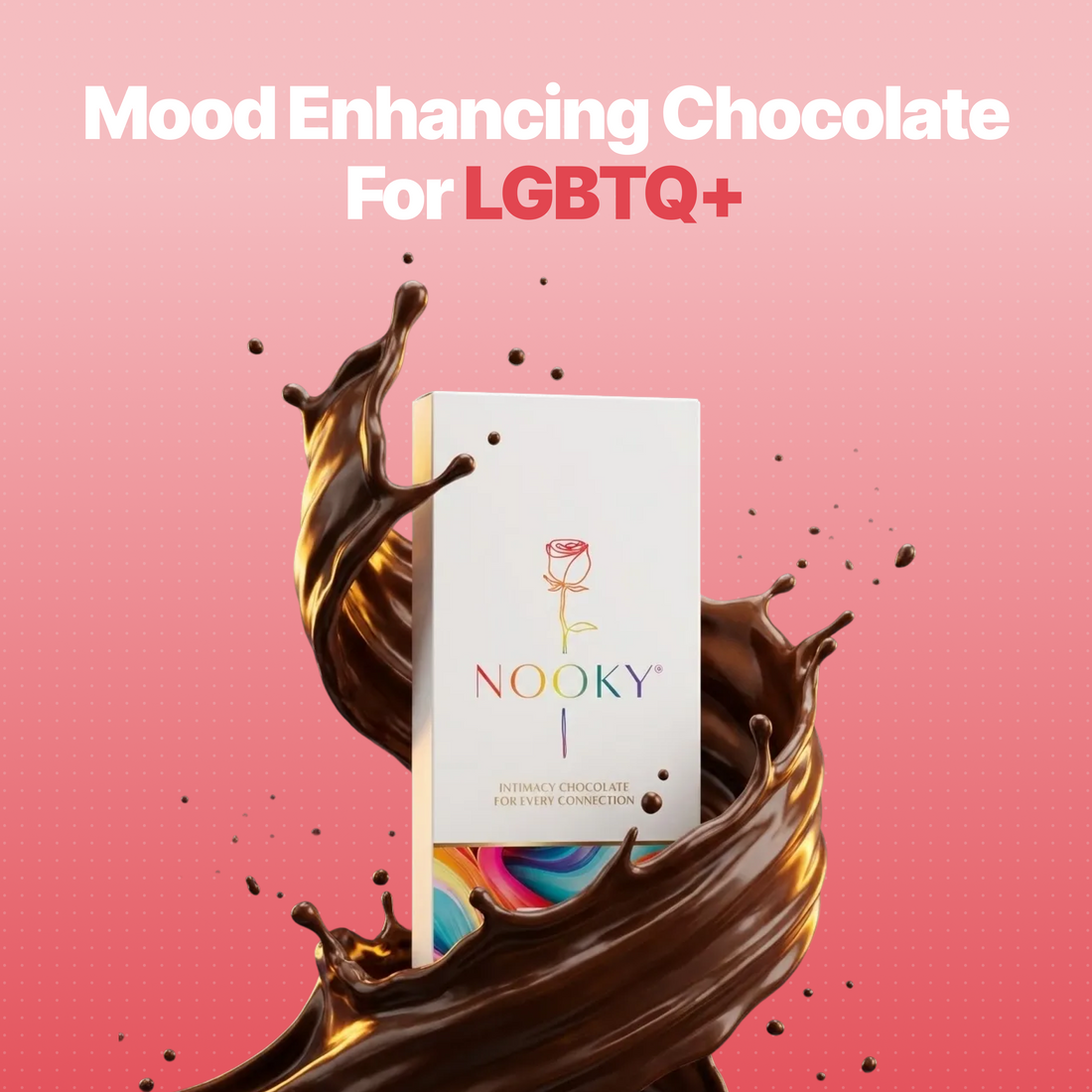 Mood Enhancing Chocolate For LGBTQ+