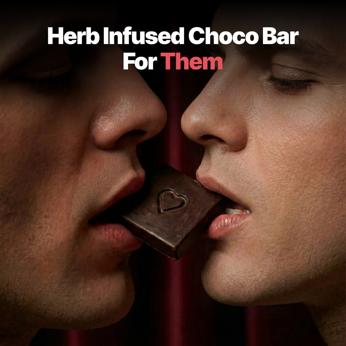 Herb Infused Choco Bar for LGBTQ+