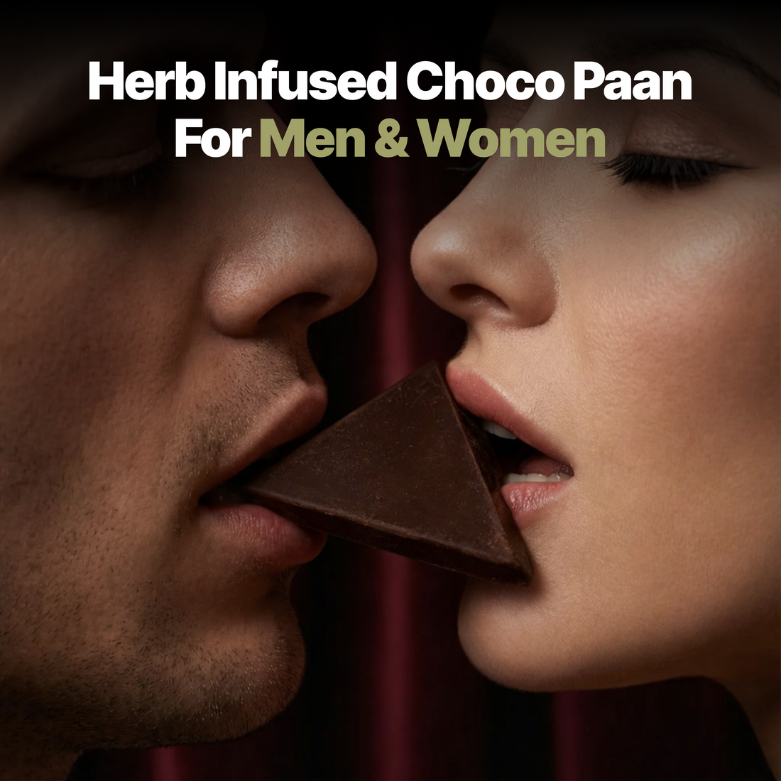 Herb Infused Choco Paan for Men & Women