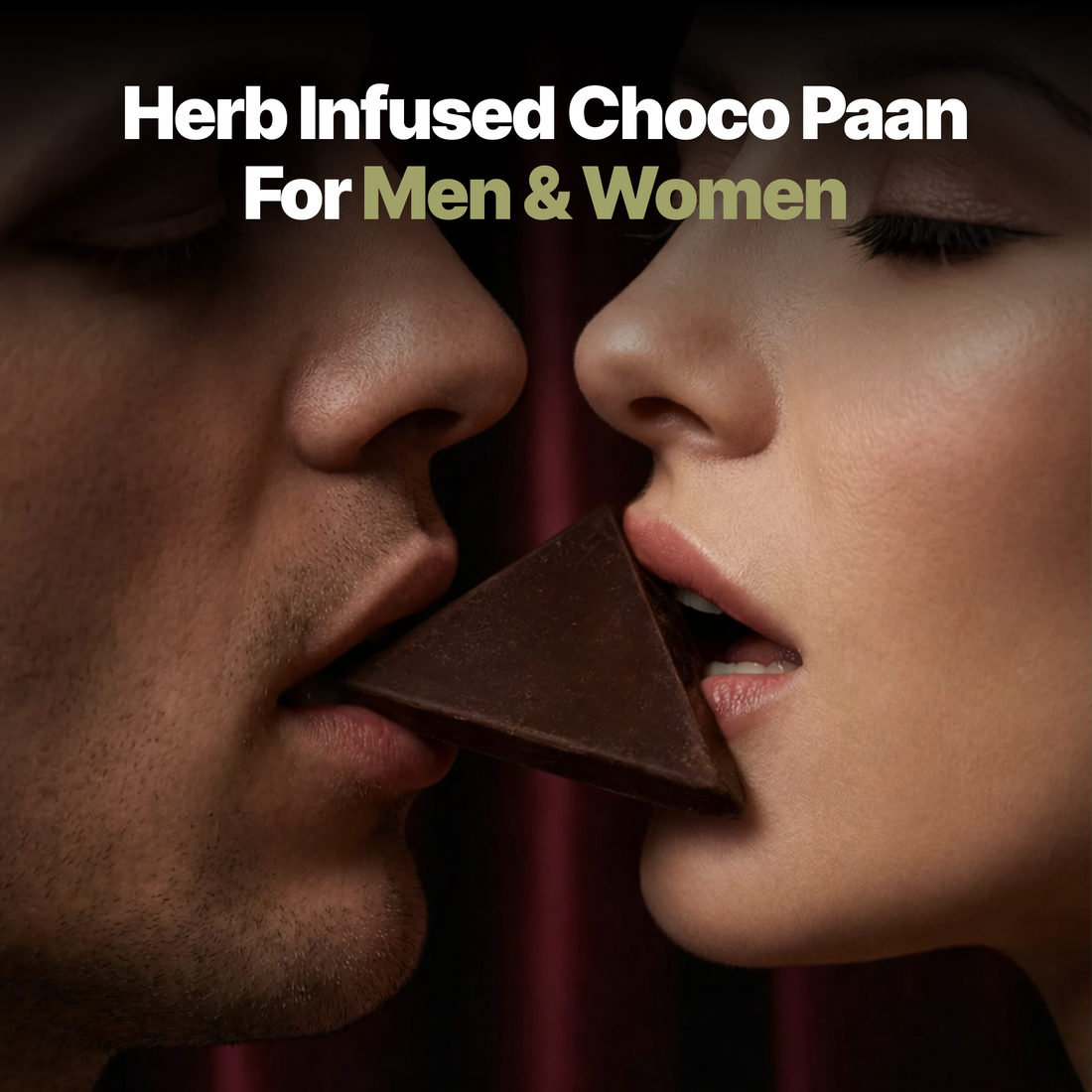 Herb Infused Choco Paan for Men & Women